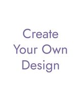 Design Your Own
